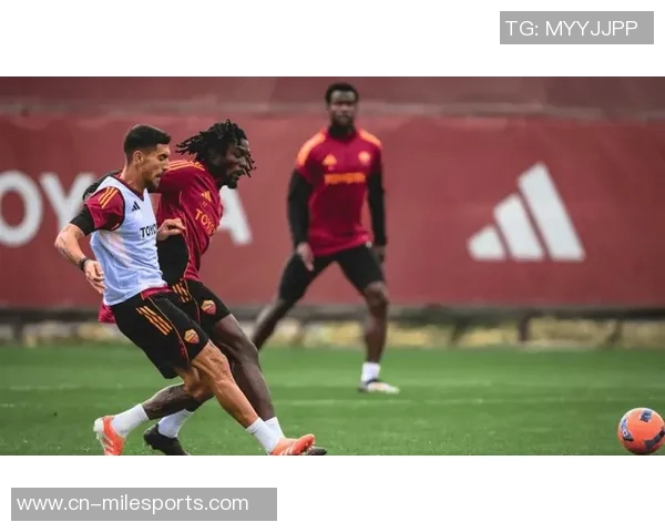 罗马2025年客场胜利与零封双双领跑五大联赛成就辉煌